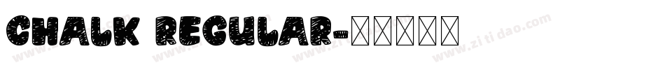 Chalk Regular字体转换